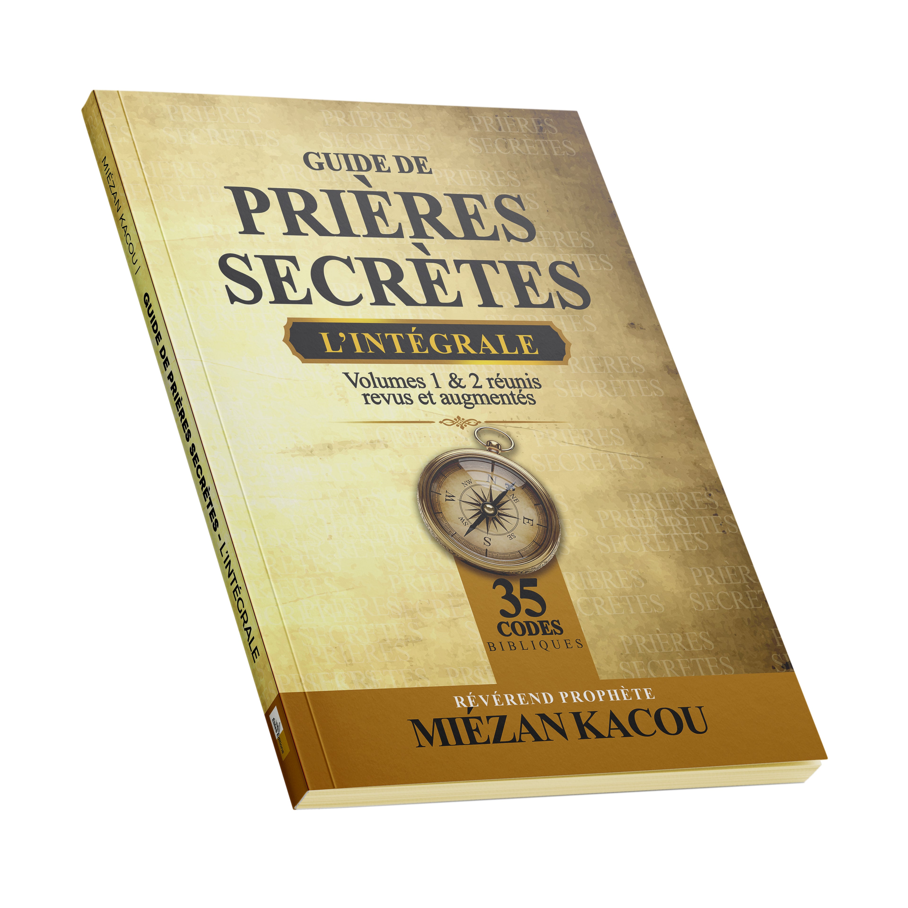 Guide de Prières Secrètes - L'Intégrale
