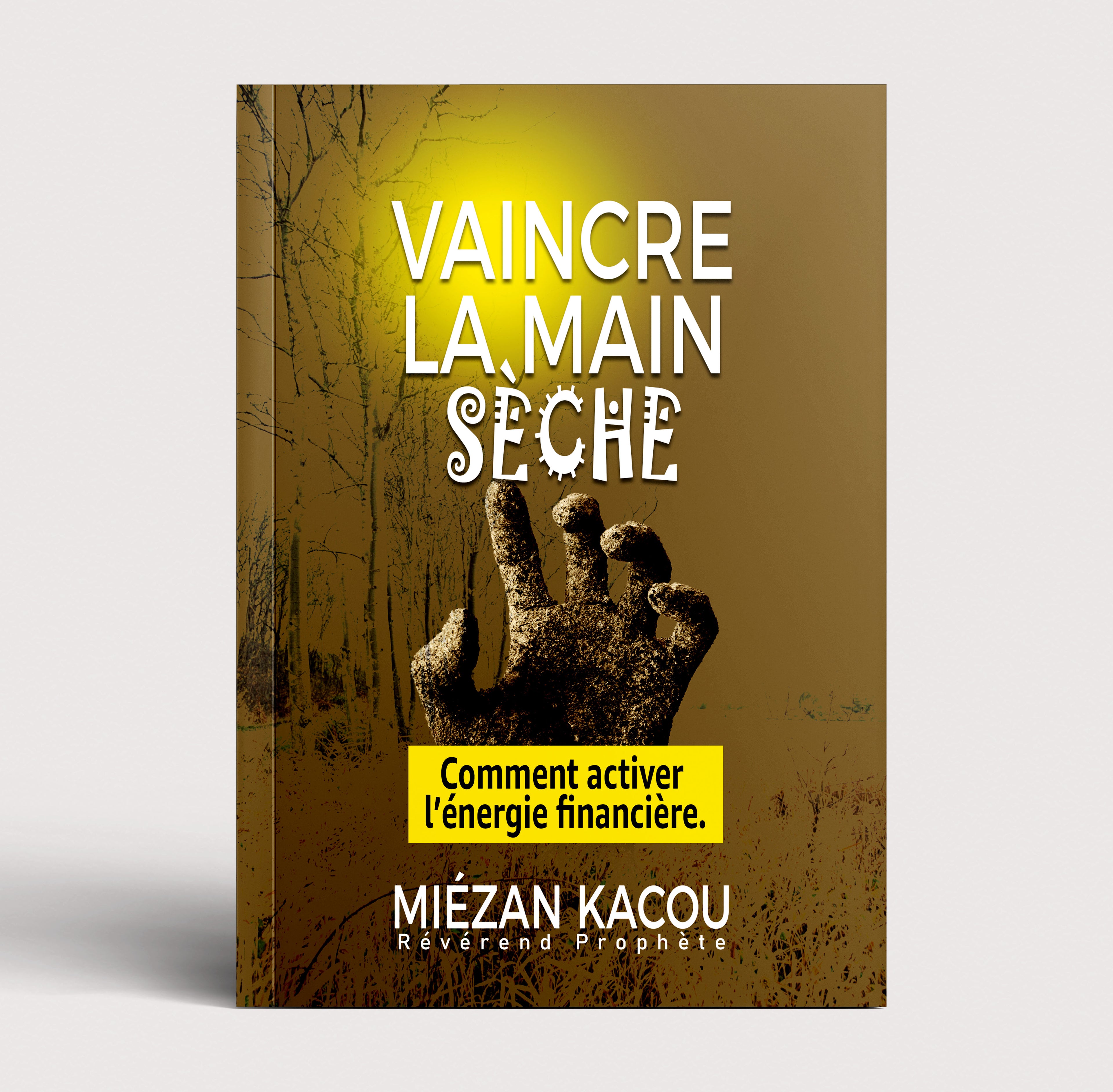 VAINCRE LA MAIN SECHE